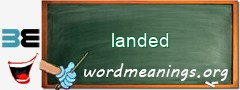 WordMeaning blackboard for landed